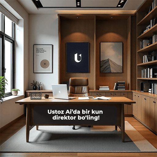 Ustoz Ai’da 1 kun direktor bo‘ling! product image