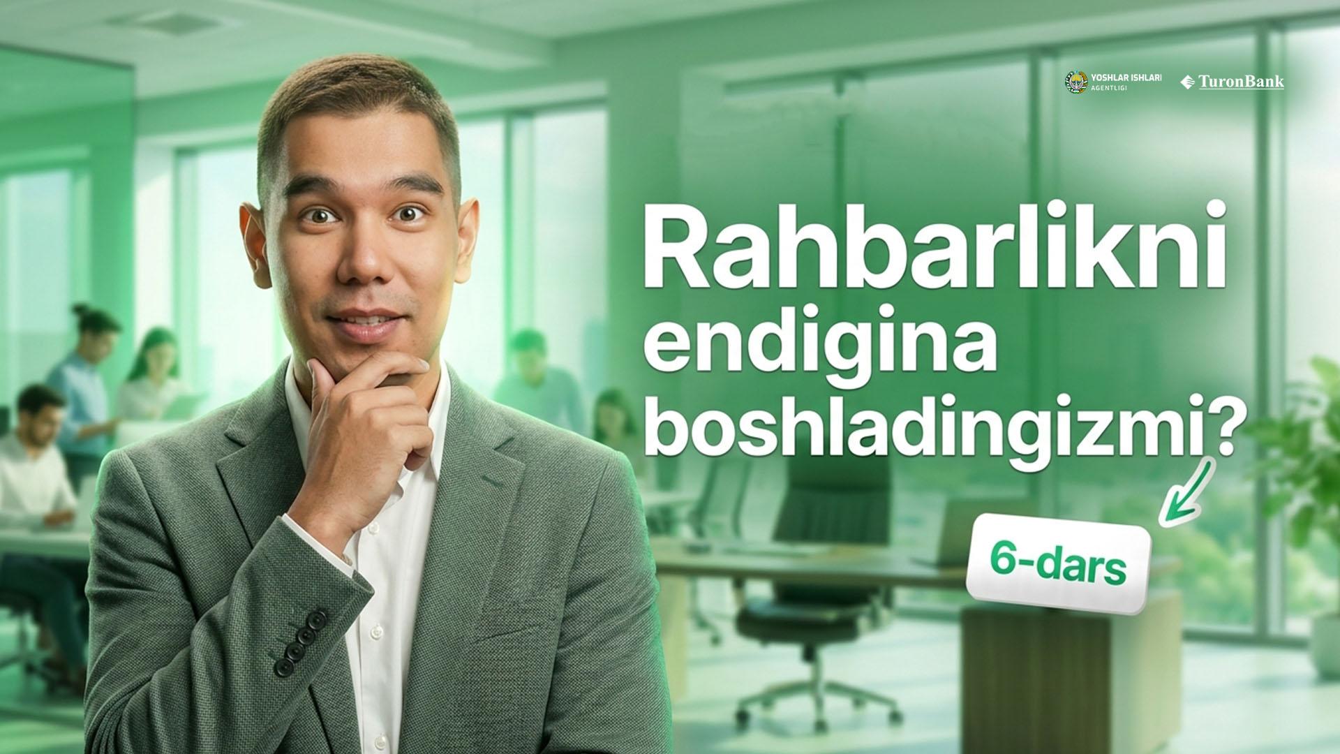  Rahbarlikni endi boshlagan boʻlsangiz, bu videoni ko‘ring
