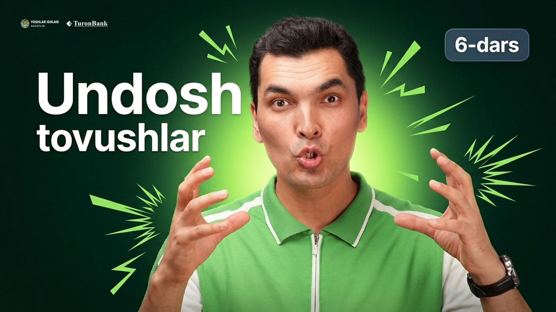 Undosh tovushlar va oddiy hamda murakkab kombinatsiyalar