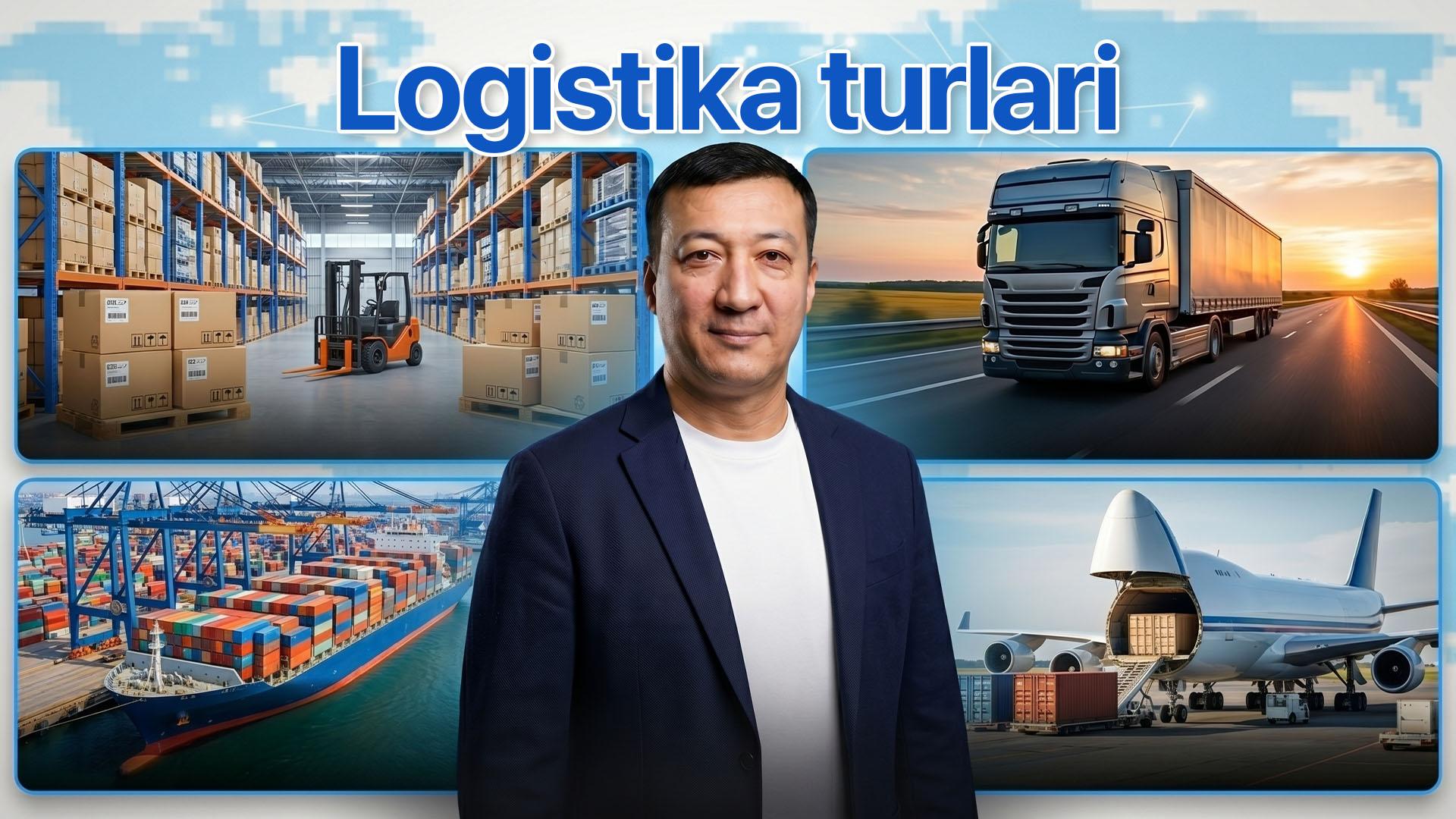 Logistika turlari