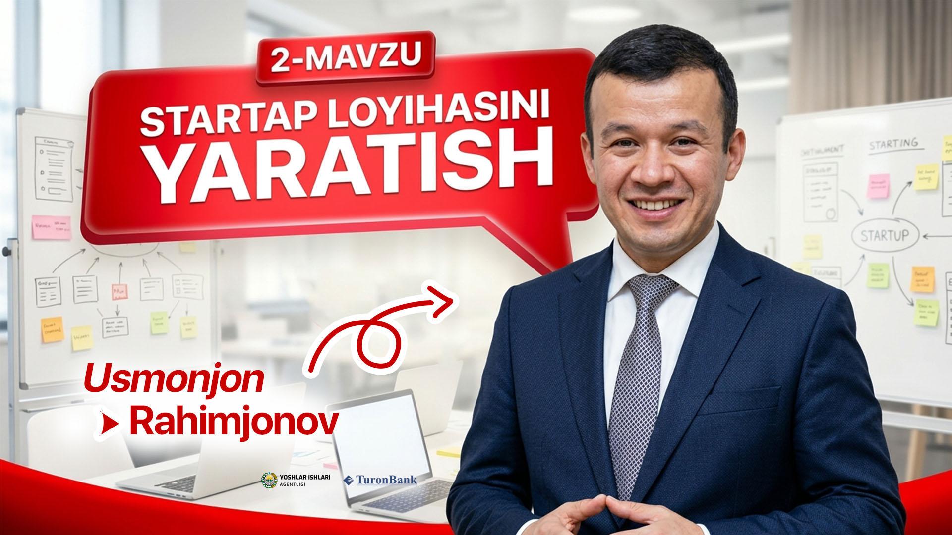 Start up loyihasini yaratish | Usmonjon Rahimjonov