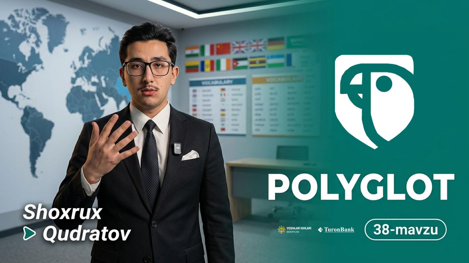 Shoxruh Qudratov -Poliyglot