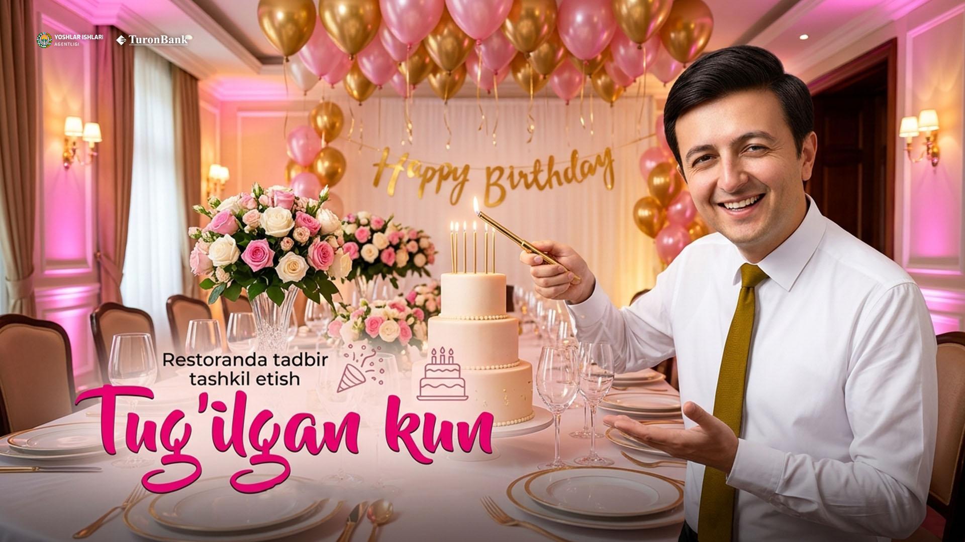 Restoranda tug'ilgan kun tadbiri tashkil etish
