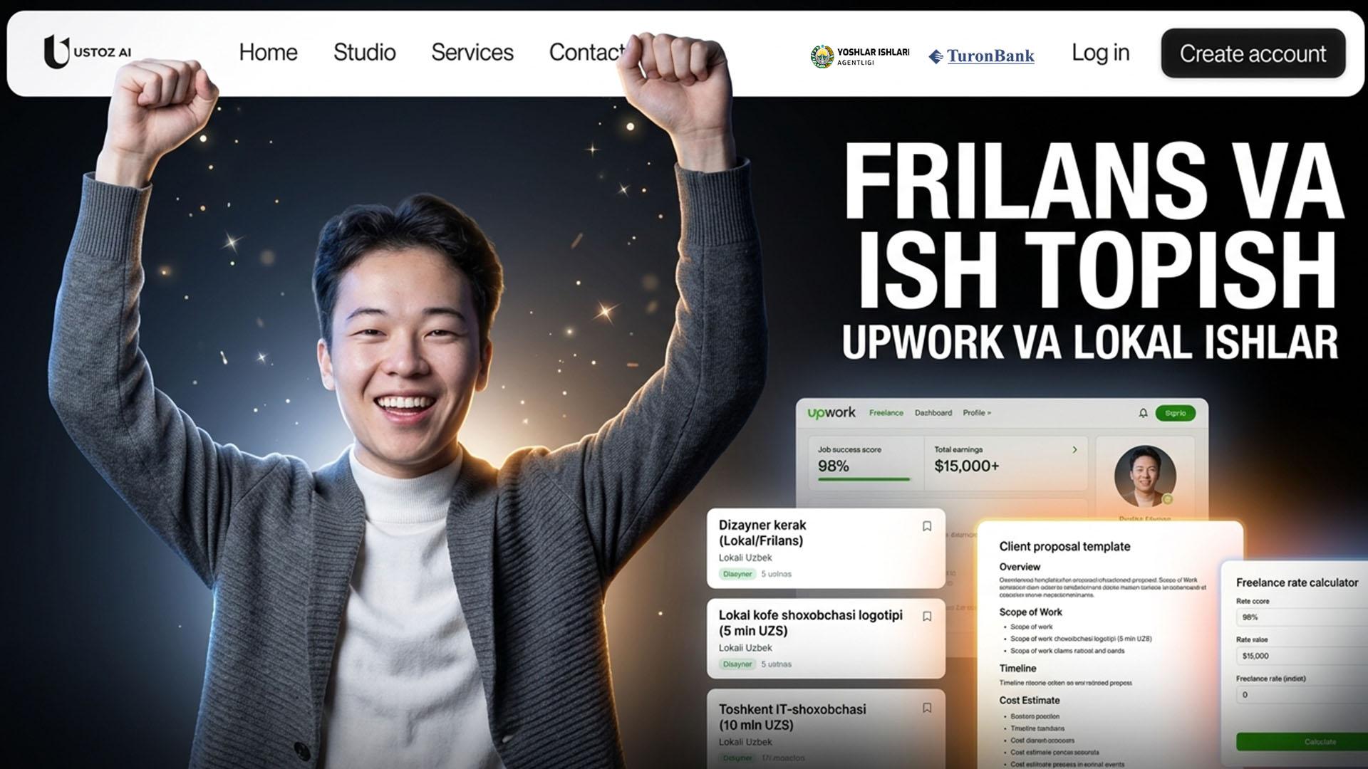 Frilans va ish topish strategiyalari (Upwork, lokal ishlar)