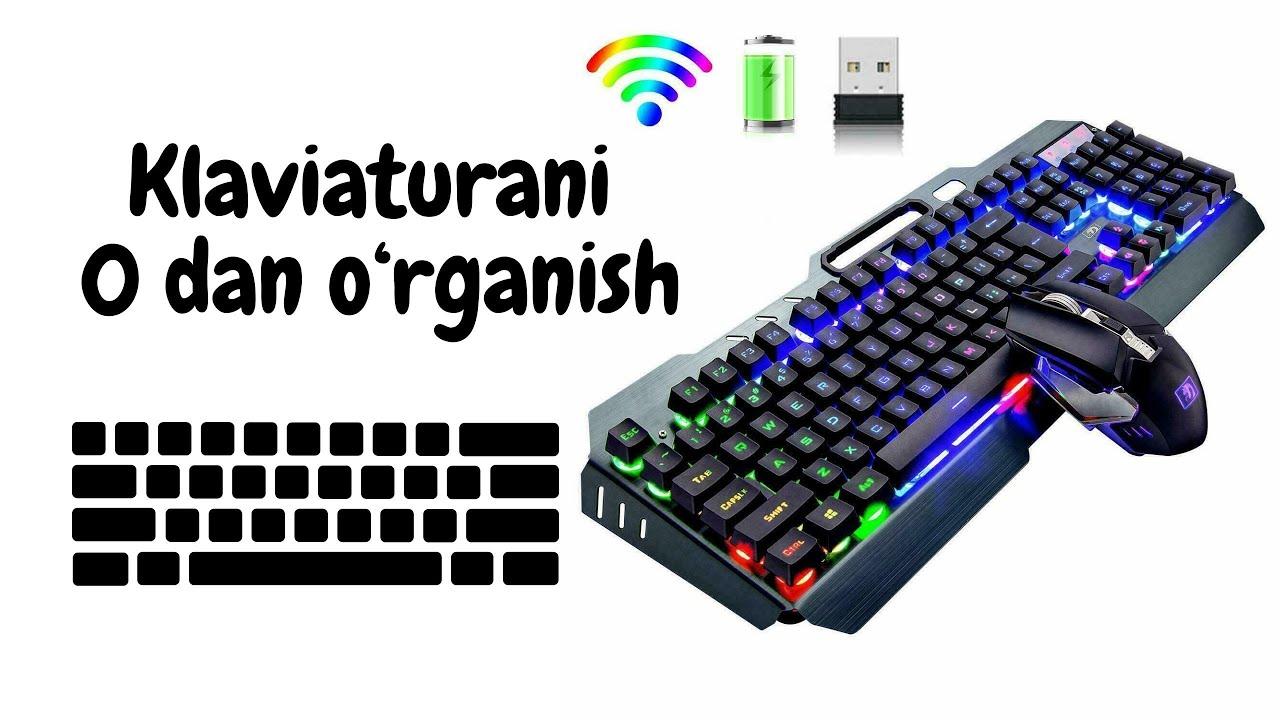 Klaviaturani 0 dan o'rganish
