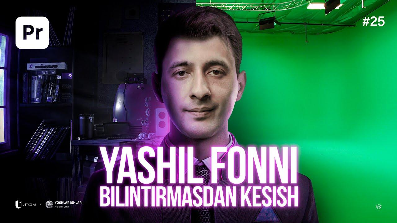 Yashil fon bilan professional ishlash