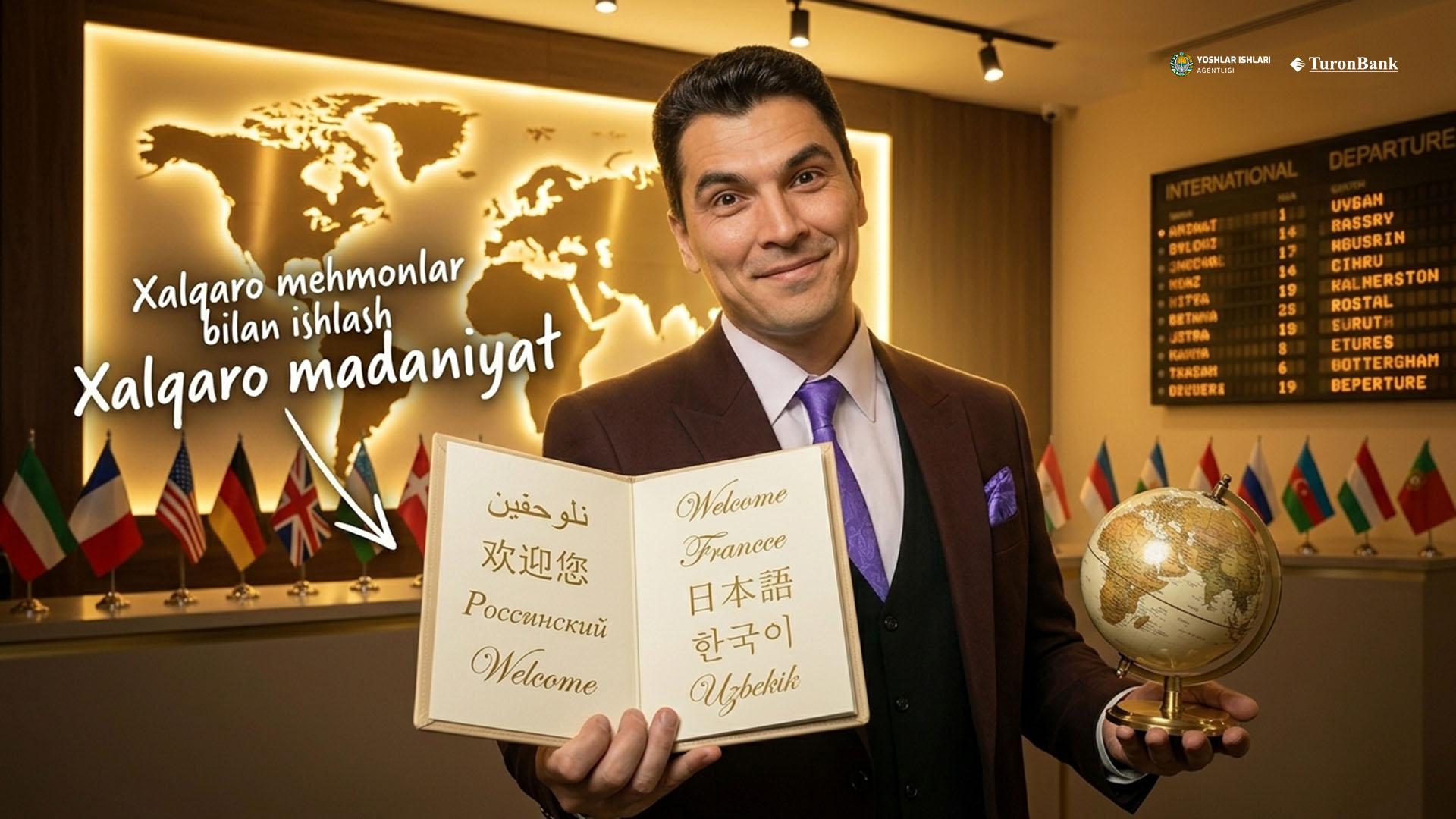 Xalqaro mehmonlar bilan ishlash madaniyati