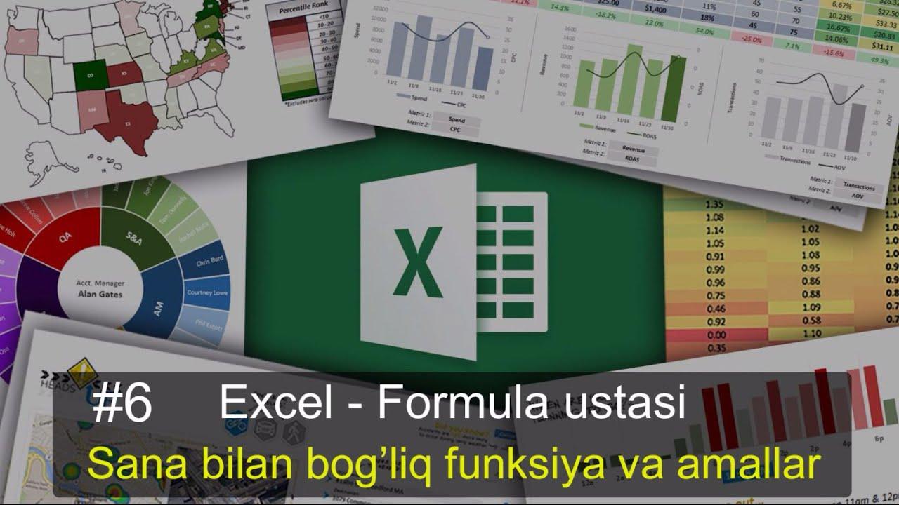 Sana bilan ishlash uchun formula va amallar