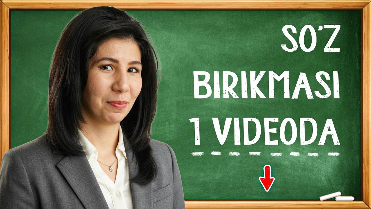 So‘z birikmasini 13 daqiqada o‘rganasiz
