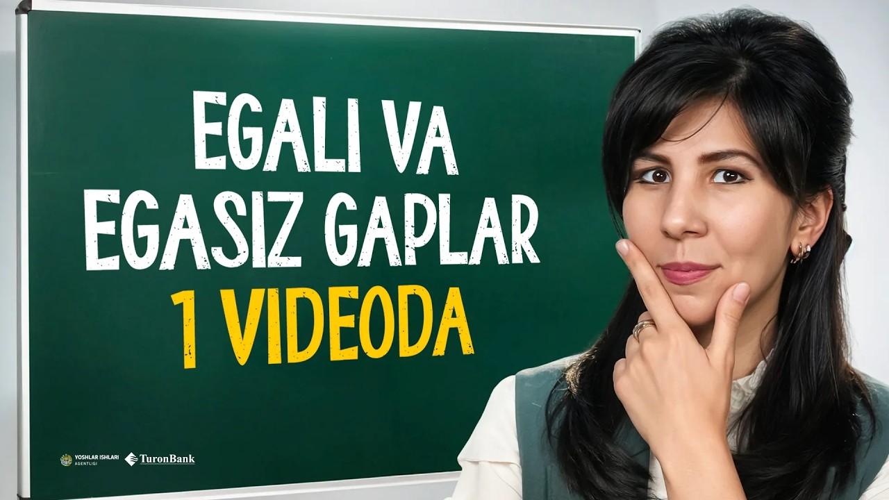 Egali va egasiz gaplarni 15 daqiqada o‘rganasiz