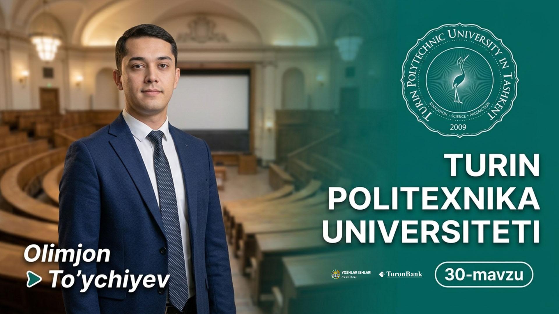 Olimjon To'ychiyev- Turin politexbilasi universiteti