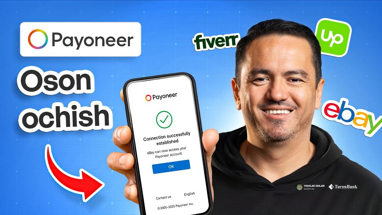 Payoneer akkaunt ochishning oson yo‘li bor (2025)