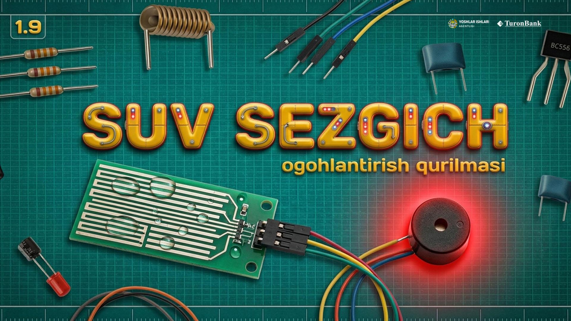 Suv sezgich va buzzer asosida ogohlantirish qurilmasi