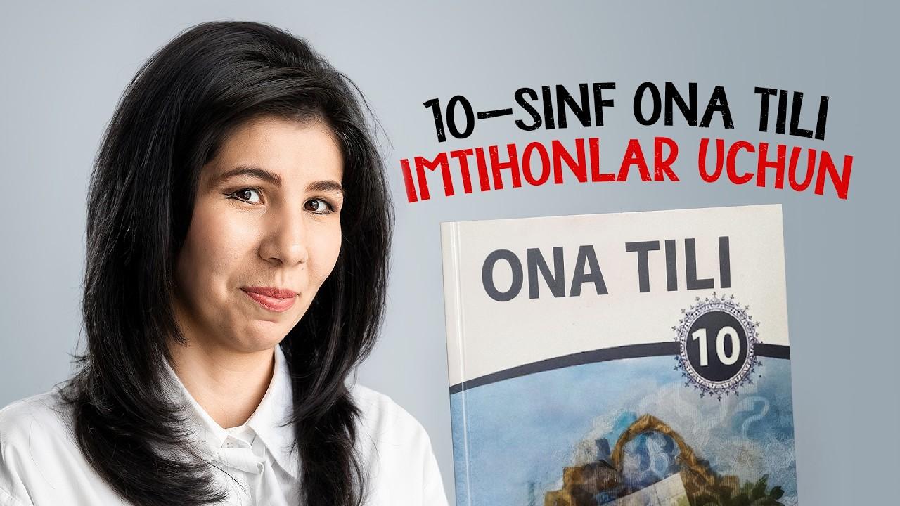 30 daqiqada 10-sinf ona tilini o‘rganasiz (testlar uchun)
