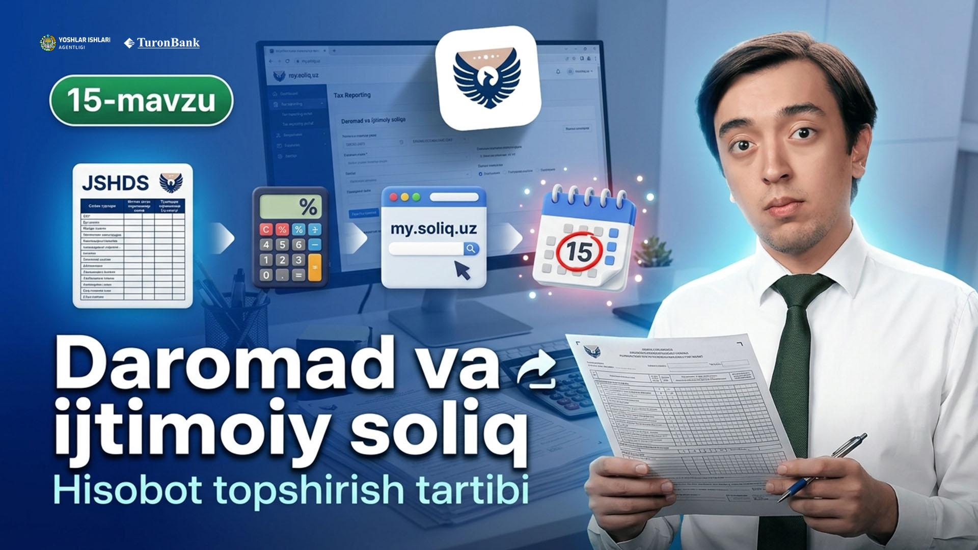  Daromad va ijtimoiy solig’i hisoboti. To’liq dars 2025