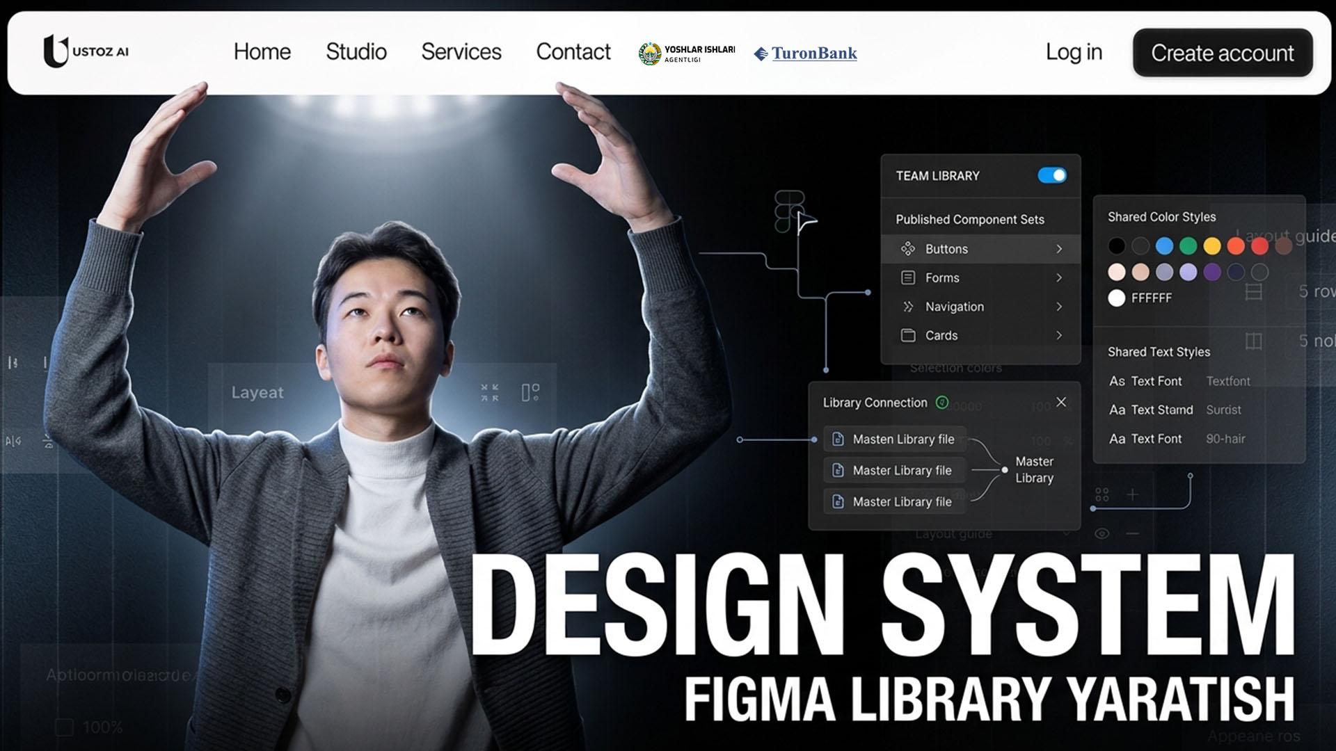 Design System yaratish: Figma Library