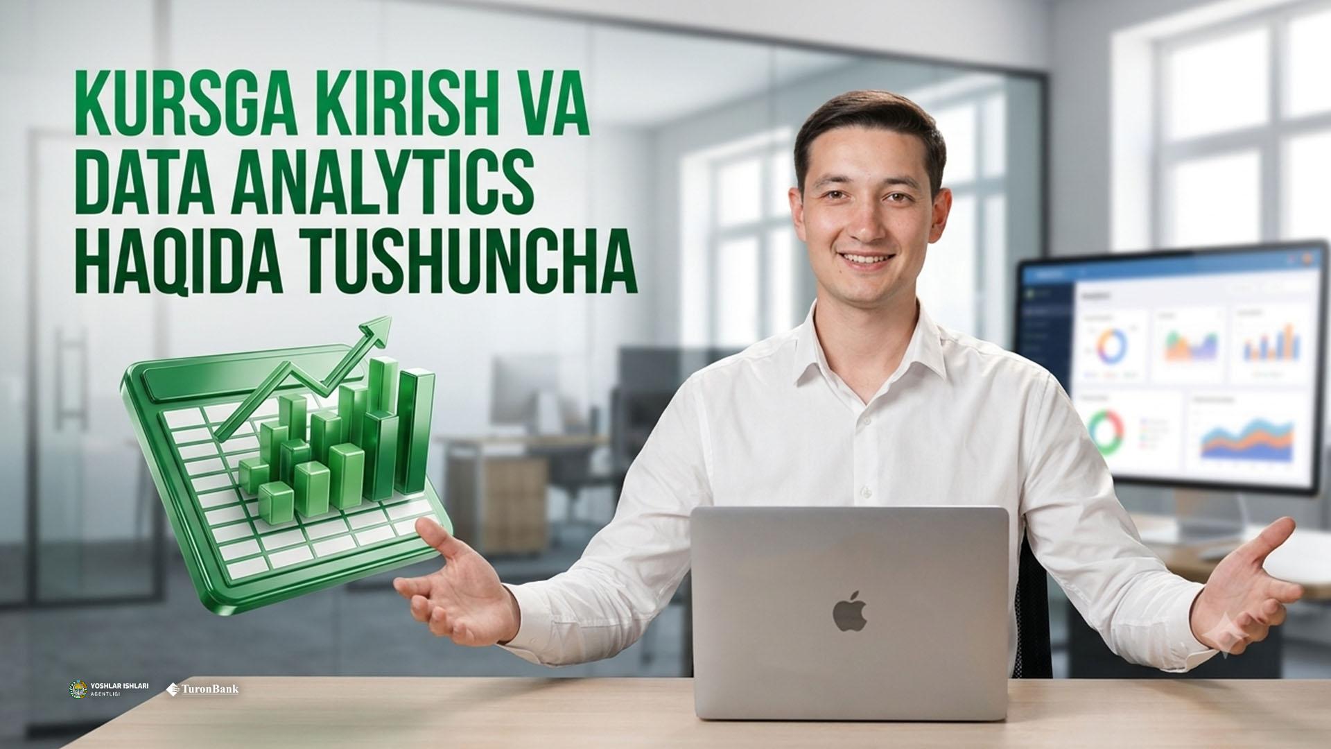 Kursga kirish va Data Analytics haqida tushuncha