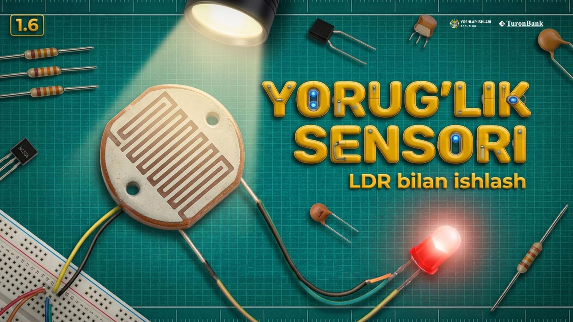  Sensorlar - yorug‘lik sensori