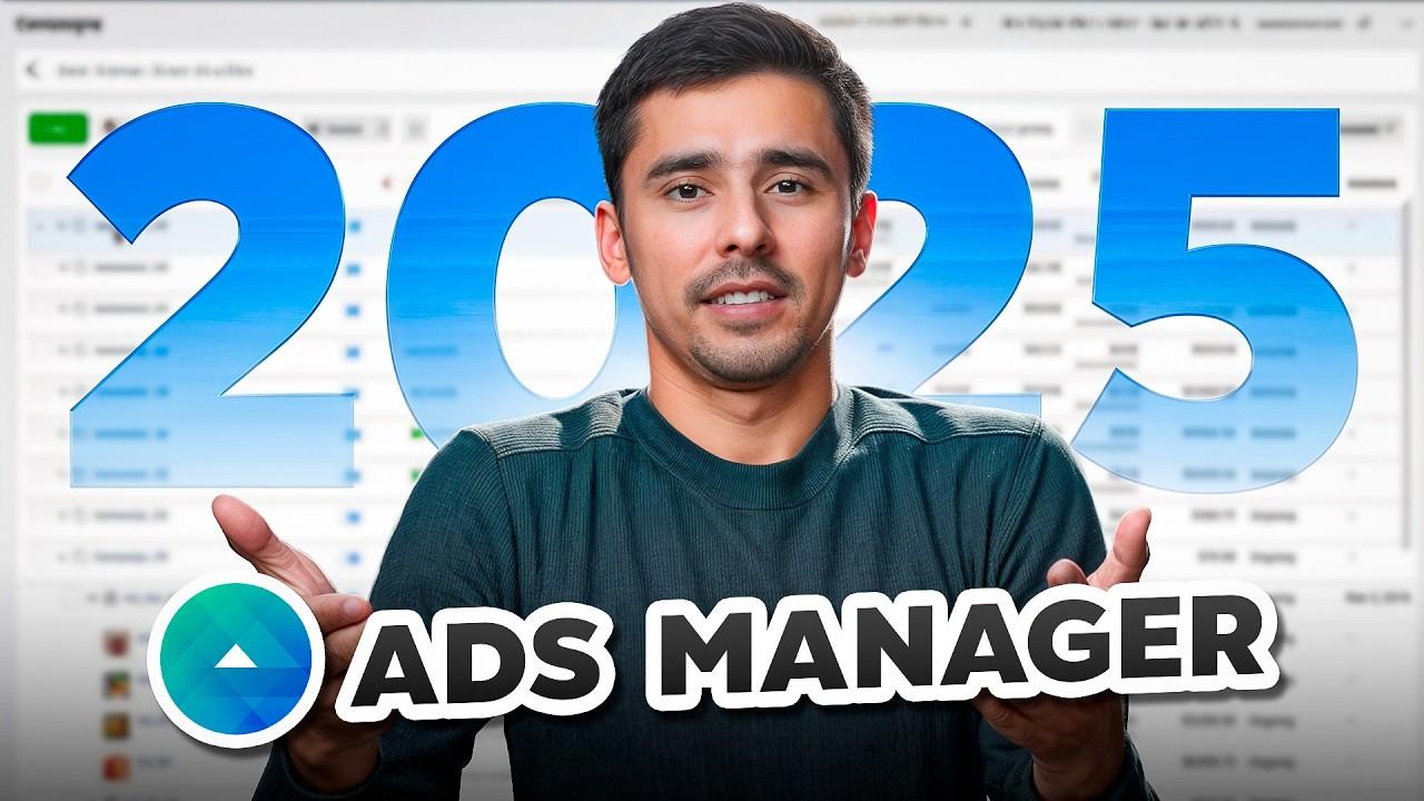 2025-yilda Ads Manager’ni ishlatish uchun to‘liq qo‘llanma 