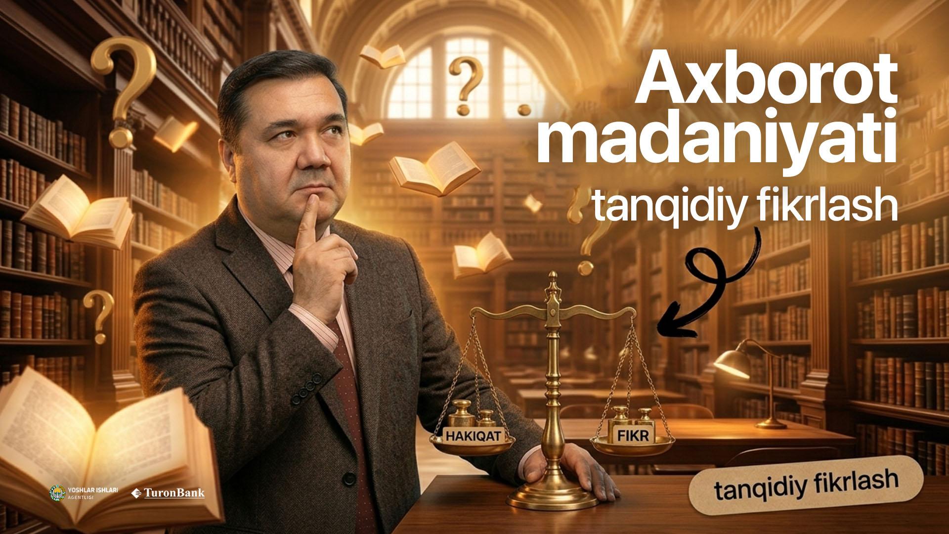 Axborot madaniyati va tanqidiy fikrlash 