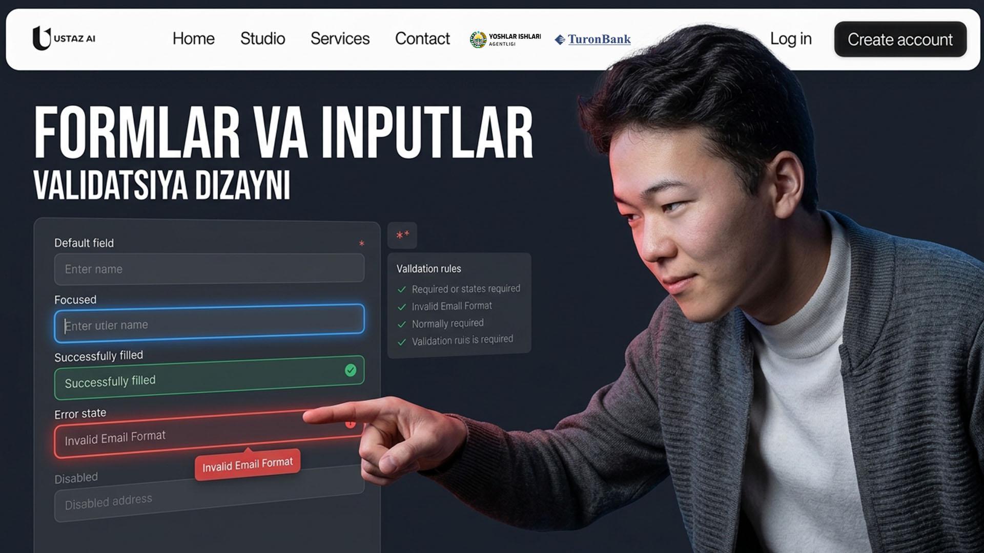 Formlar, inputlar va validatsiya dizayni