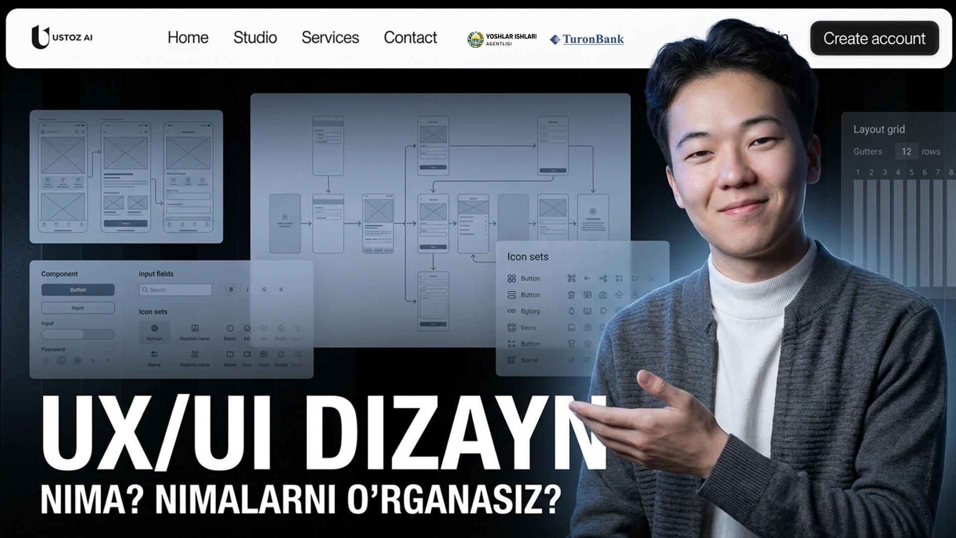 UX/UI dizayn nima? Kursdan nimalarni o'rganasiz?