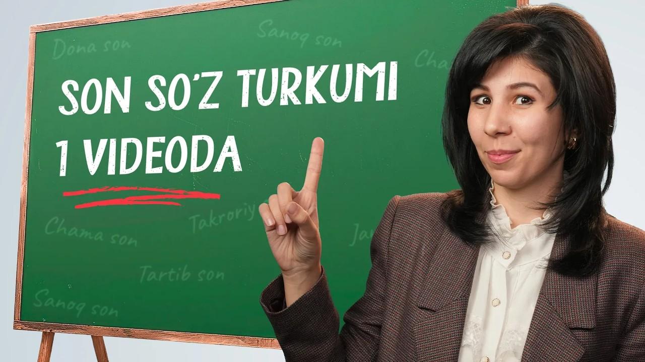 Son so‘z turkumini 8 daqiqada o‘rganasiz