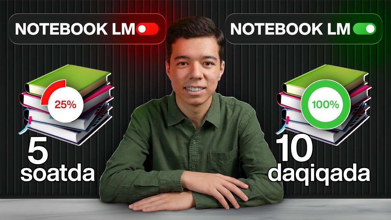 Har Qanday Narsani 10x Tezroq O'rganing – NotebookLM nima?