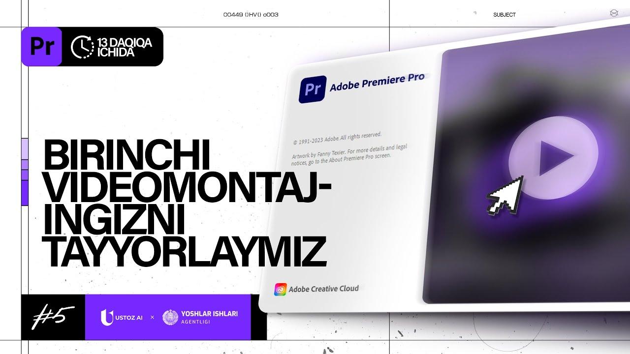 Videolarni montaj qilish: "Premiere Pro" taymliniyasi
