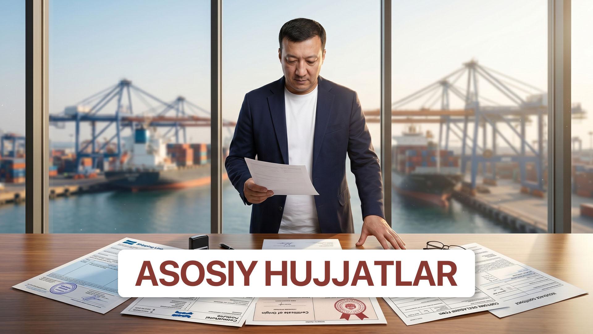 Xalqaro yuk tashishda asosiy hujjatlar