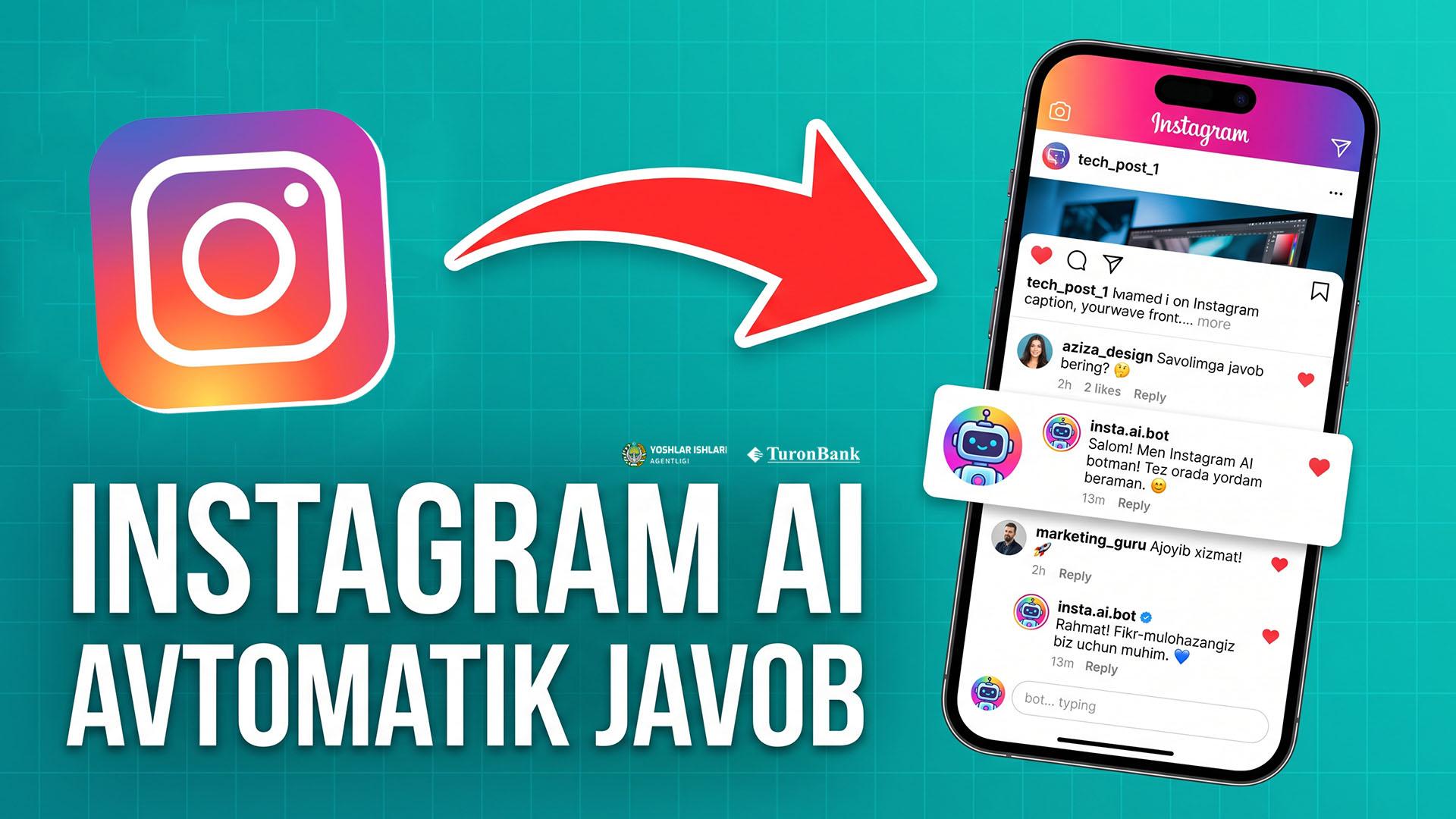 Instagramdagi izohlarga avtamatik javob beradigan AI qurish