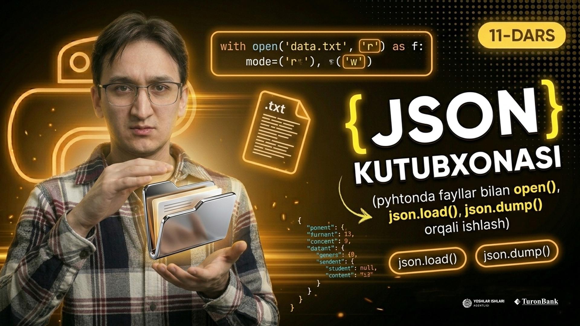 Pythonda fayllar bilan ishlash. json bibliotekasi