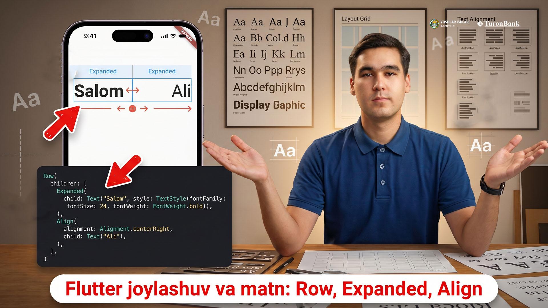 Flutter’da joylashuv va matn bilan ishlash: Row, Expanded, Align va maxsus shriftlar