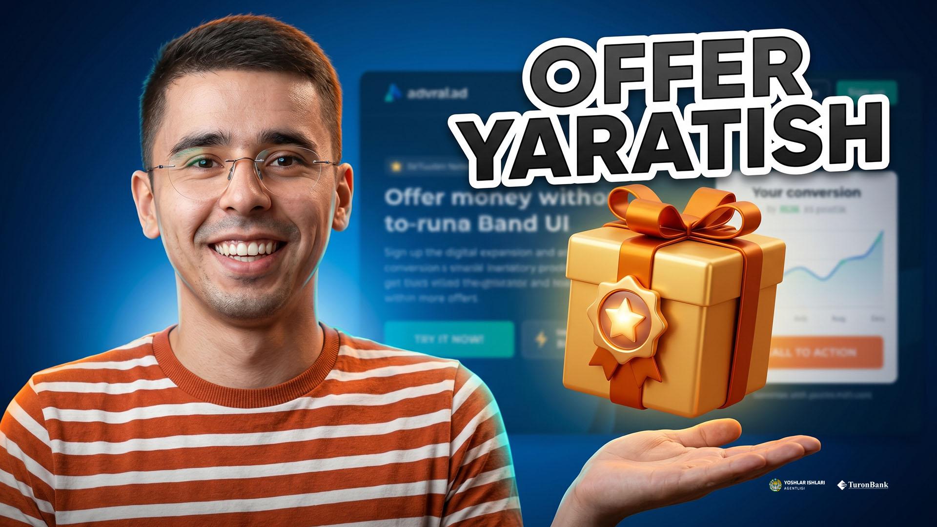 Offer takliflar yaratish