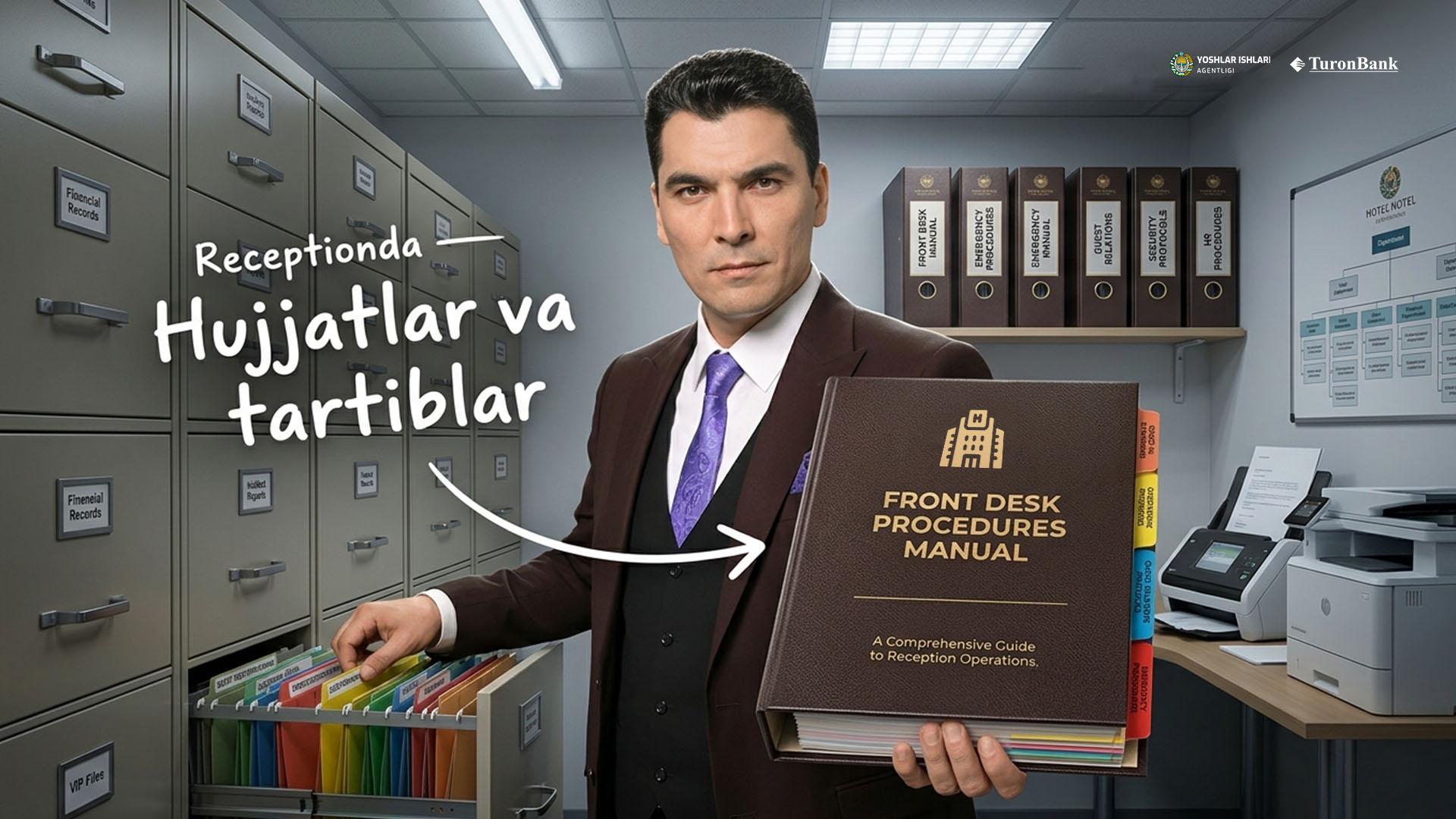 Reseptionda hujjatlar va ichki tartiblar