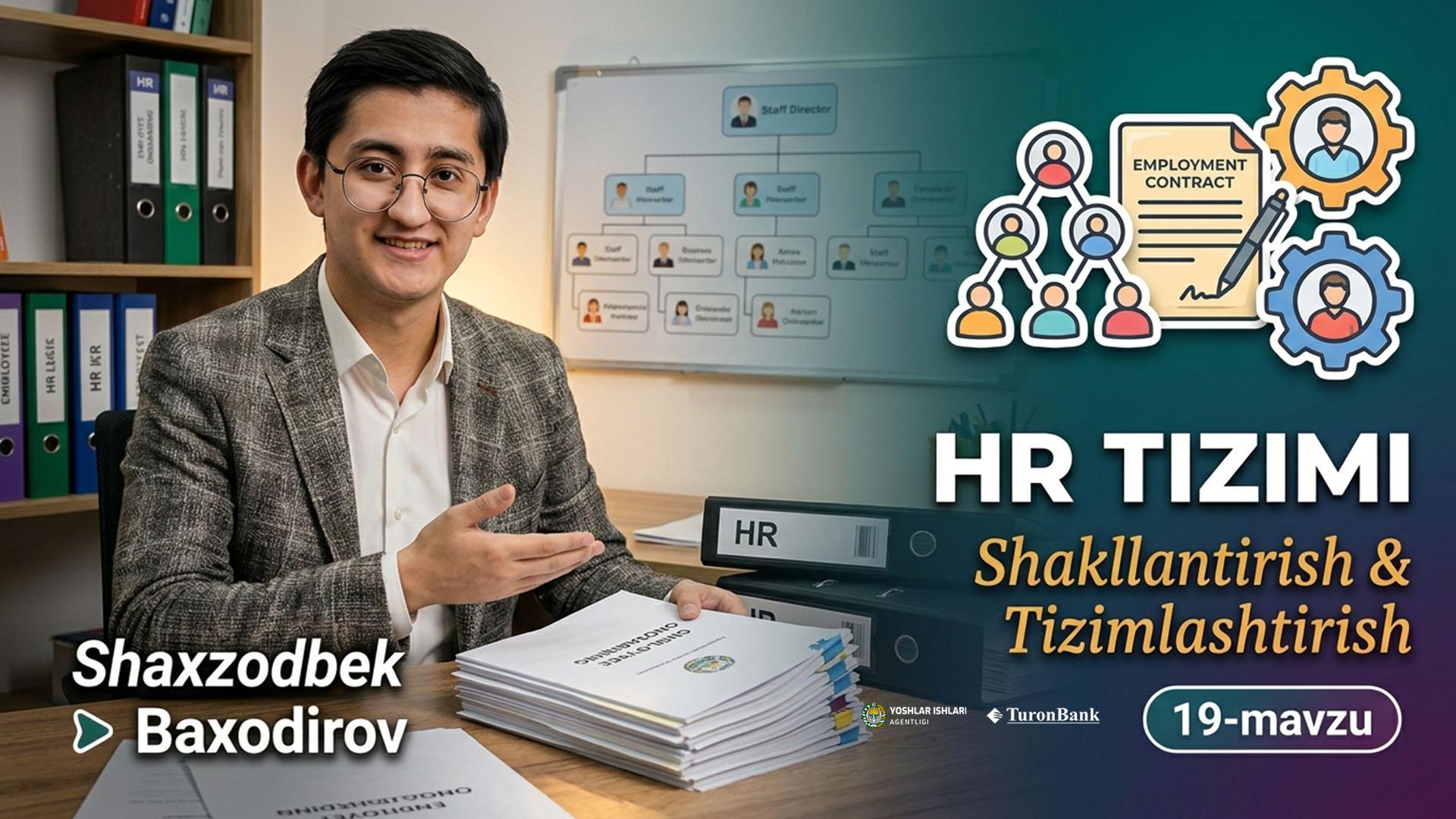 O'quv markazida HR tizimini shakllantirish va tizimlashtirish | Shahzodbek Baxodirov          