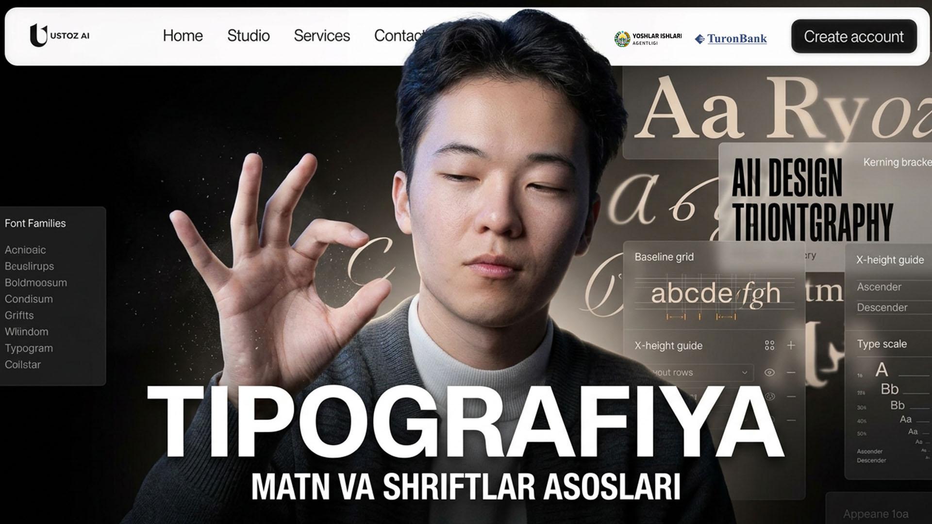 Matn, shriftlar va tipografiya asoslari