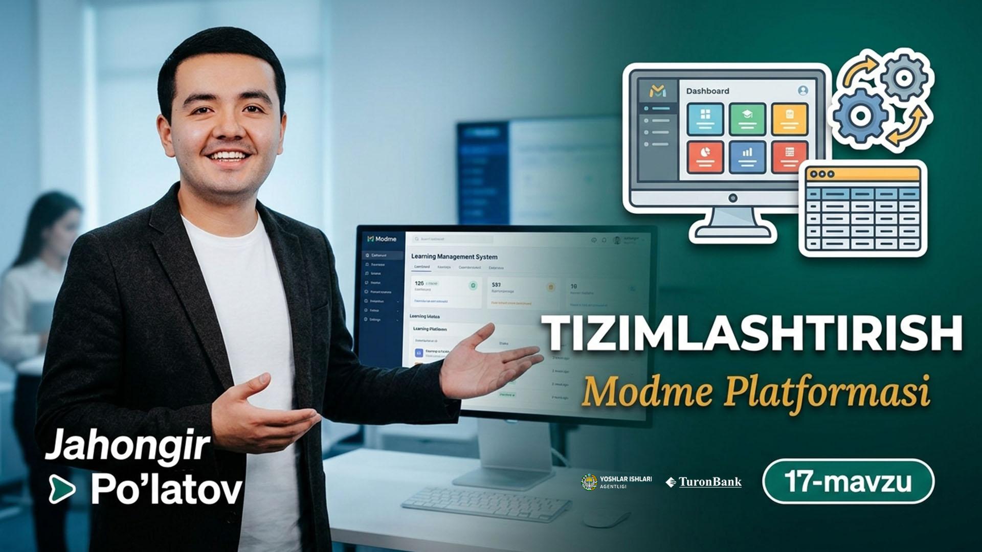 O‘quv markazini tizimlashtirish va ModMe platformasi | Jahongir Po‘latov