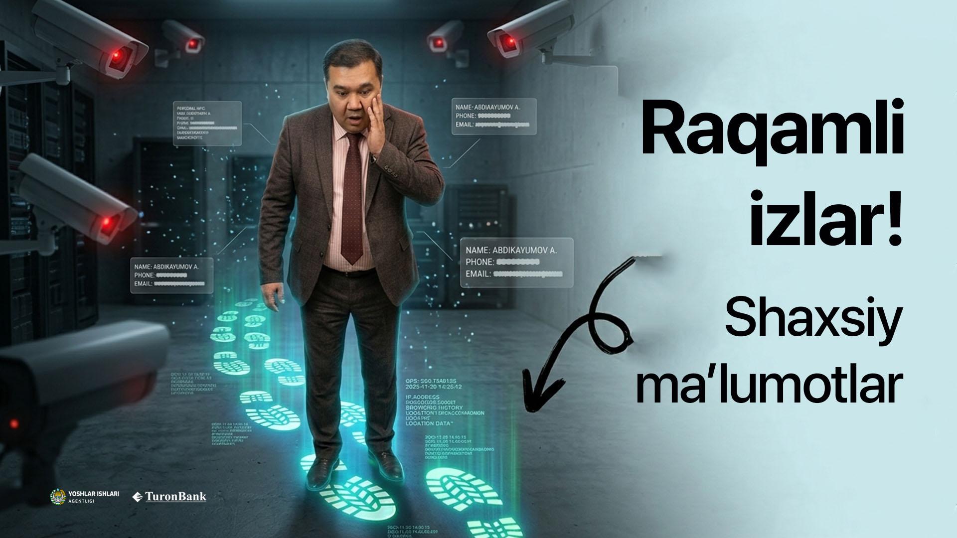 Shaxsiy ma’lumotlar va raqamli izlar