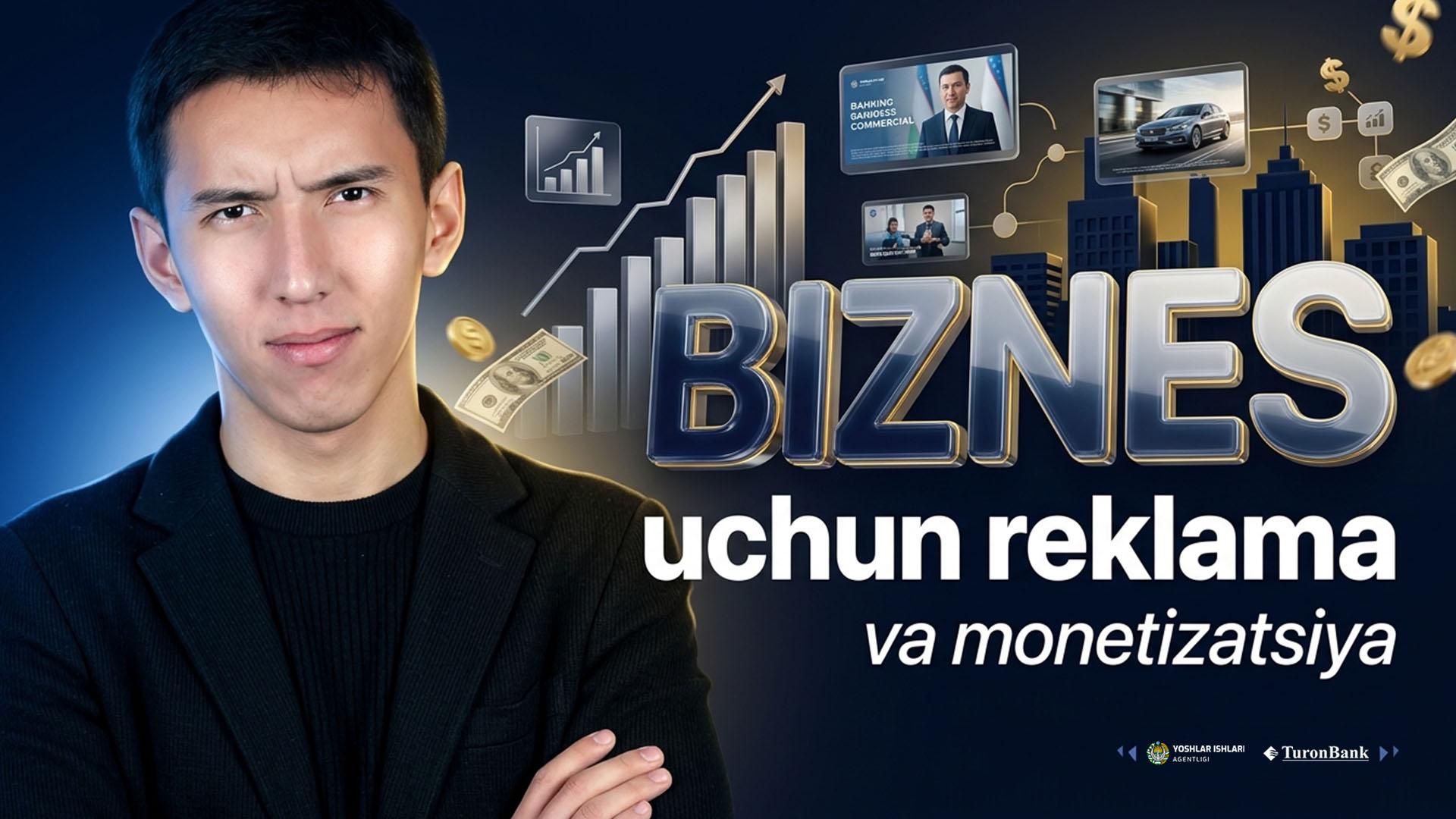 Bizneslar uchun Reklama Videosi va Uning Monetizatsiyasi