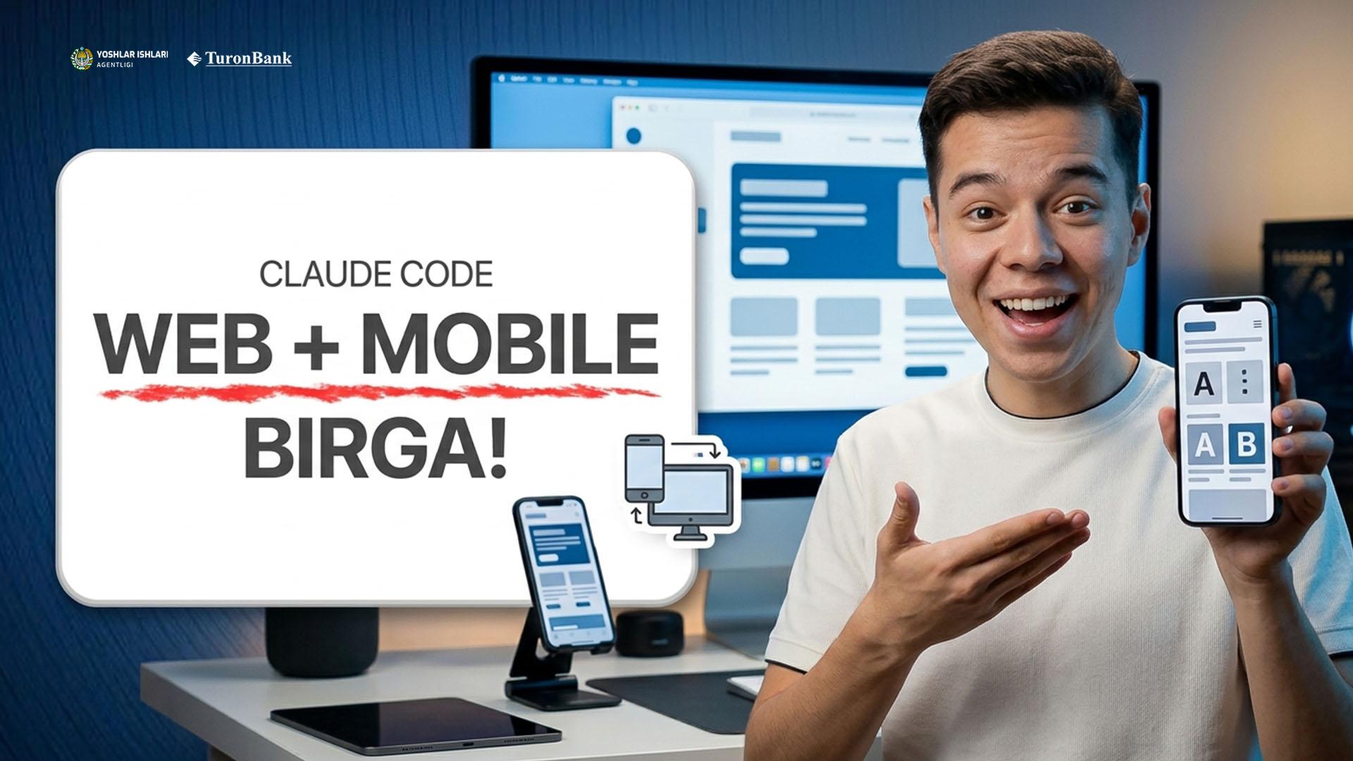 Claude code web va mobile da ishlash