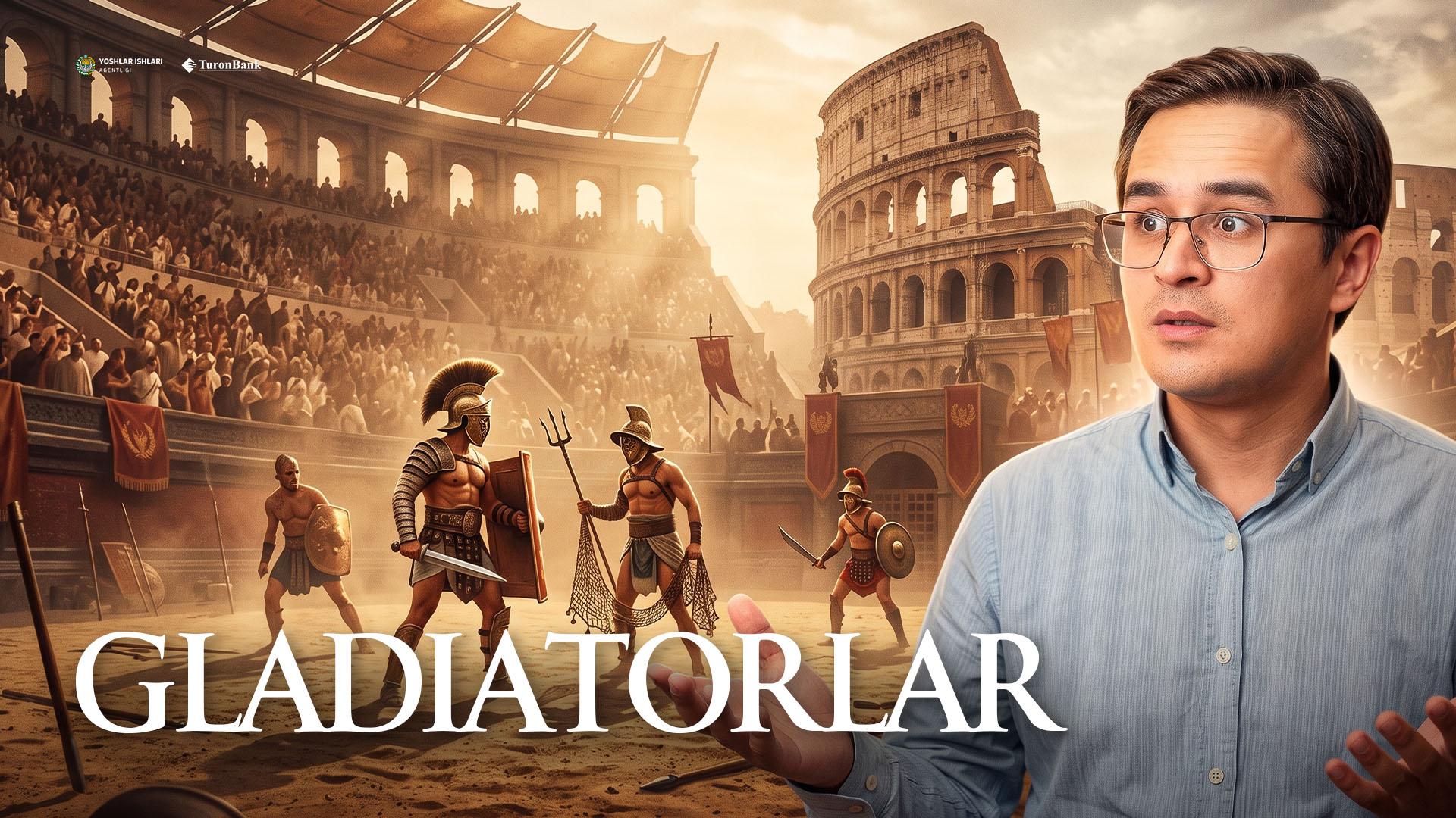 Gladiatorlar haqida