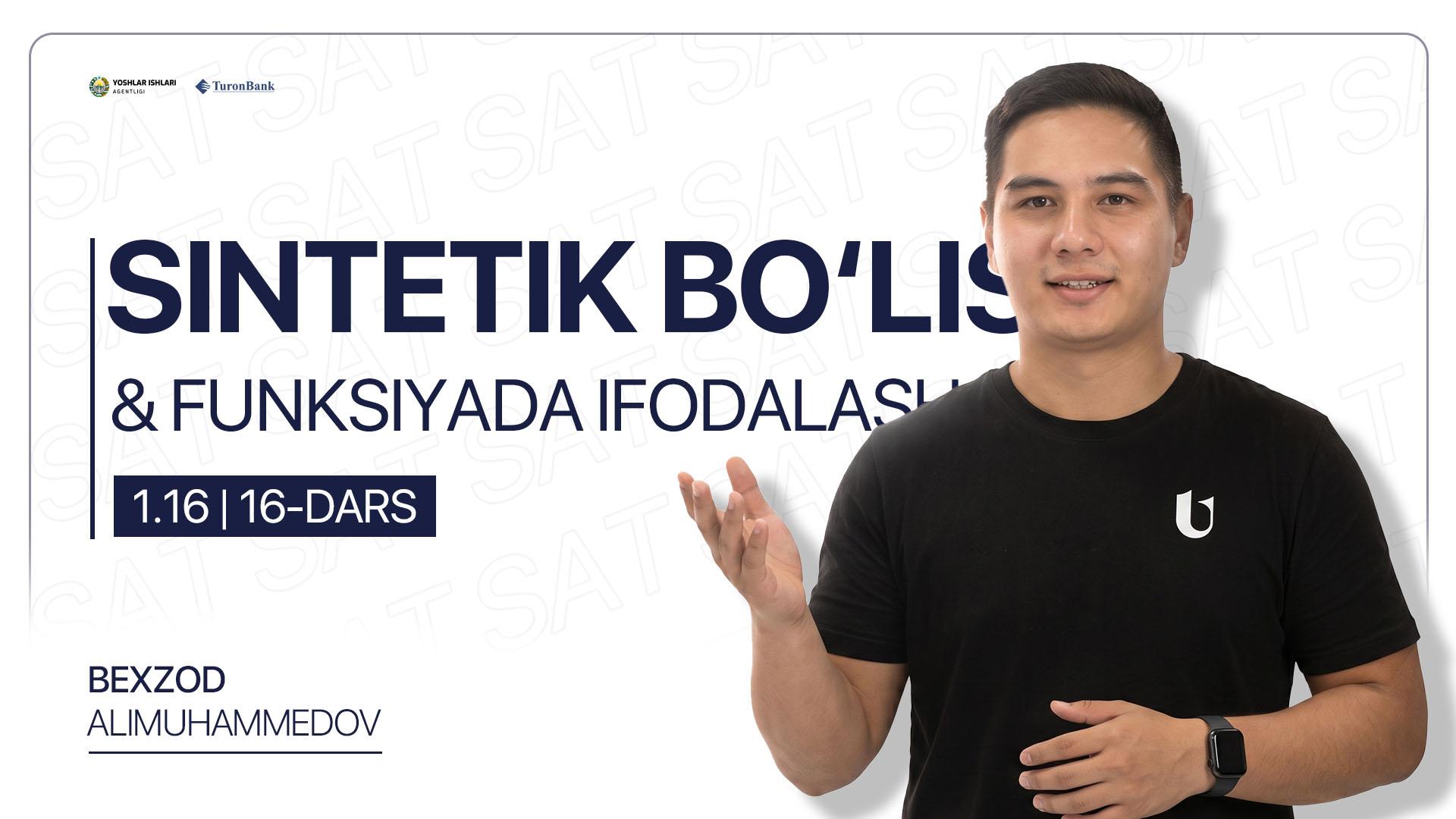 16-dars | Sintetik bo'lish & funksiyada ifodalash