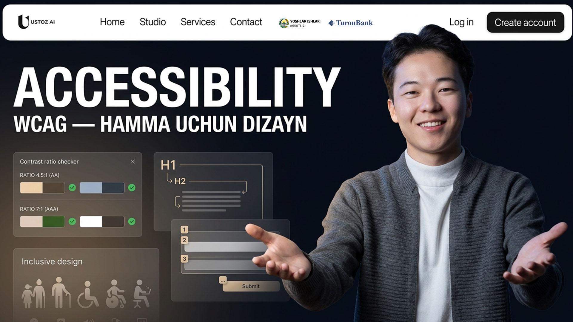 Accessibility (WCAG): Hamma uchun qulay dizayn
