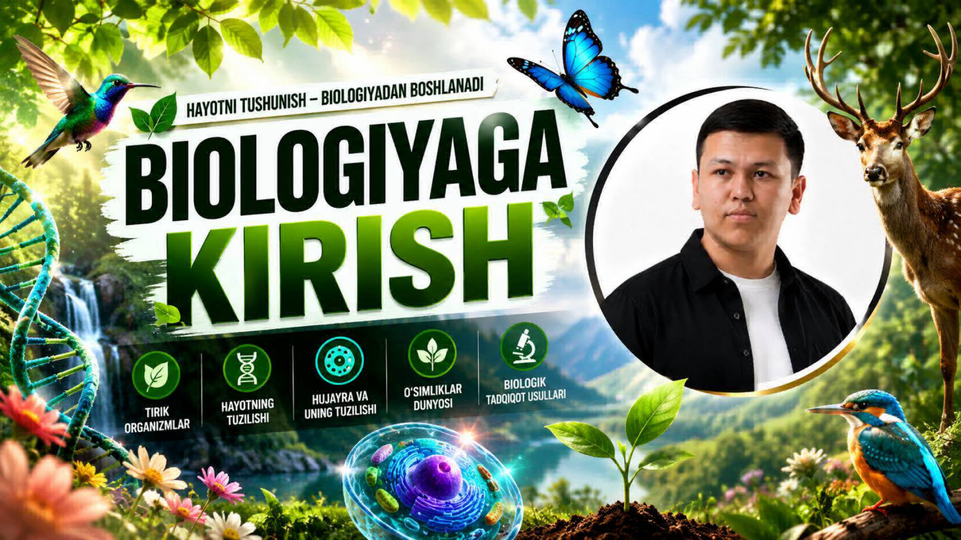 Bepul, sifatli Biologiya kursi - Ustoz AI. Ustoz Firdavs Abdumajidov Biologiya